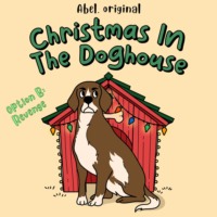 Josh King. Christmas in the Doghouse, Season 1, Episode 3: Revenge
