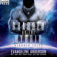 Evangeline Anderson. Guarded by the Hybrid - Kindred Tales, Book 44 (Unabridged)