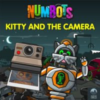 Tor Caldwell. NumBots Scrapheap Stories - A story about teamwork and the importance of asking for help., Kitty and the Camera