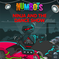 Tor Caldwell. NumBots Scrapheap Stories - A Story About Taking Risks and Overcoming Fears, Ninja and the Dance Show, Ninja and the Dance Show
