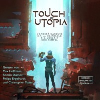 Chii Rempel. Touch of Utopia (ungek?rzt)
