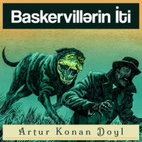 Артур Конан Дойл. Baskervillərin iti