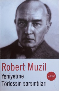 Роберт Музиль. Yeniyetmə Torlessin sarsıntıları