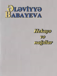 . Hekayə və nağıllar