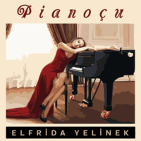 Эльфрида Елинек. Piano?u