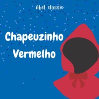 . Abel Classics, Chapeuzinho Vermelho