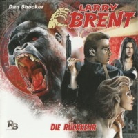 J?rgen Grasm?ck. Larry Brent, Folge 1: Die R?ckkehr
