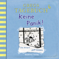 Jeff Kinney. Gregs Tagebuch, Folge 6: Keine Panik!