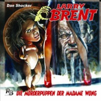 J?rgen Grasm?ck. Larry Brent, Folge 22: Die M?rderpuppen der Madame Wong
