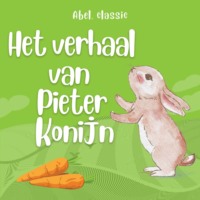. Abel Classics, Het verhaal van Pieter Konijn