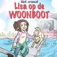 Josh King. Lisa op de woonboot - Abel Originals, Season 1, Episode 3: Lisa het vissersmeisje