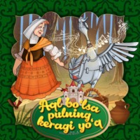 . Aql bo'lsa pulning keragi yo‘q