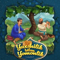 . Yaxshilik bilan Yomonlik