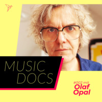 Simone Sohn. Music Docs, Folge 2: Olaf Opal