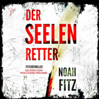. Der Seelenretter - Johannes-Hornoff-Thriller, Band 3 (ungek?rzt)