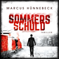 . Sommers Schuld - Drosten und Sommer, Band 11 (ungek?rzt)