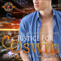 Operation Alpha. Police and Fire: Operation Alpha Series, Book 3: Justice for Oswin