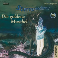 Linda  Chapman. Sternenschweif, Teil 29: Die goldene Muschel
