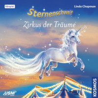 . Sternenschweif, Teil 37: Zirkus der Tr?ume