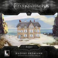 . Auszeit - Die Totenb?ndiger, Band 19 (ungek?rzt)