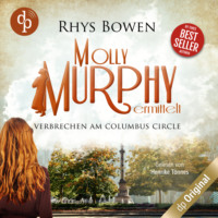 . Verbrechen am Columbus Circle - Molly Murphy ermittelt-Reihe, Band 8 (Ungek?rzt)