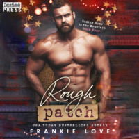 Frankie Love. Rough Patch - Coming Home to the Mountain, Book 4 (Unabridged)