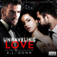 K.L. Donn. Unraveling Love (Unabridged)