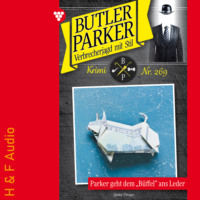 G?nter D?nges. Parker geht dem B?ffel ans Leder - Butler Parker, Band 269 (ungek?rzt)