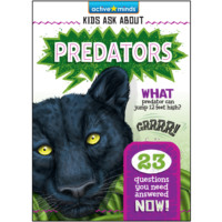 Kenn Goin. Predators - Active Minds: Kids Ask About (Unabridged)
