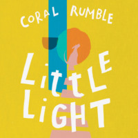 Coral Rumble. Little Light (Unabridged)