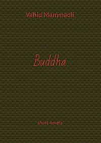 Buddha. short novels