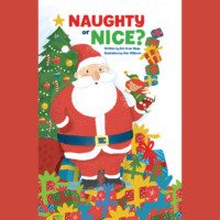 Erin Rose Wage. Naughty or Nice - Seasonal Concepts (Unabridged)