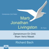 Richard Bach. Martı Jonathan Livingston - Bir ?yk? (Kısaltılmamış)