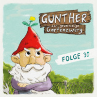 Sebastian Schwab. Gunther, der grummelige Gartenzwerg, Folge 30: Rutschpartie
