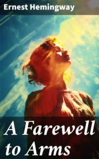 A Farewell to Arms