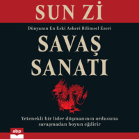 Сунь-цзы. Savaş Sanatı - D?nyanın En Eski Askeri Bilimsel Eseri