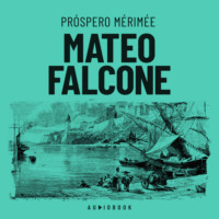 Pr?spero M?rim?e. Mateo Falcone (Completo)