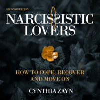Cynthia Zayn. Narcissistic Lovers - Second Edition (Unabridged)
