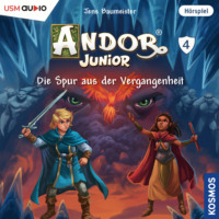 Jens Baumeister. Andor Junior, Folge 4: Die Spur aus der Vergangenheit