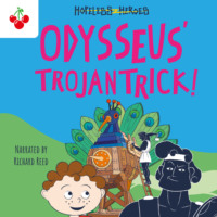 Stella Tarakson. Odysseus' Trojan Trick - Hopeless Heroes, Book 8 (Unabridged)