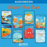 Kathy Broderick. Under the Sea Collection (Unabridged)
