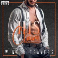 Winter Travers. His Claim - Banachi Family, Book 2 (Unabridged)