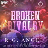 . Broken Rivalry - Silverbrook University, Book 1 (Unabridged)