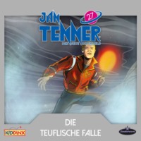 Martin Schatke. Jan Tenner, Der neue Superheld, Folge 27: Die teuflische Falle