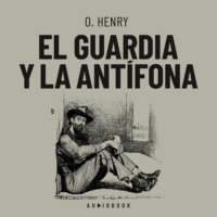 . El guardia y la ant?fona