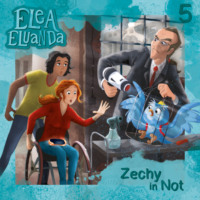 Elfie Donnelly. Elea Eluanda, Folge 5: Zechy in Not