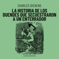 . La historia de los duendes que secuestraron a un enterrador