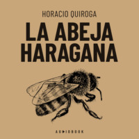 . La abeja haragana