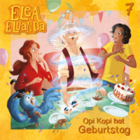 . Elea Eluanda, Folge 7: Opi Kopi hat Geburtstag