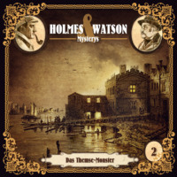 . Holmes & Watson, Folge 2: Mysterys: Das Themse-Monster